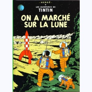 Tintin : Tome 17, On a marché sur la lune : PF