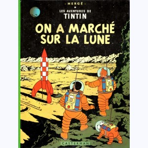 Tintin : Tome 17, On a marché sur la lune : B40