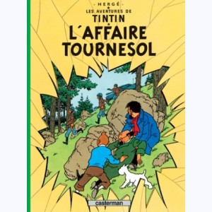 Tintin : Tome 18, L'affaire Tournesol