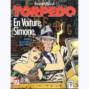 Torpedo : Tome 5, En voiture Simone