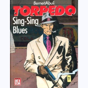 Torpedo : Tome 7, Sing-sing blues