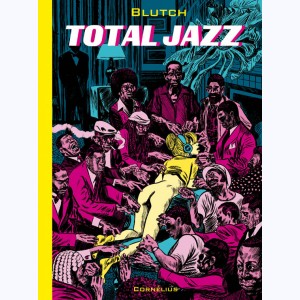 Total jazz, histoires musicales