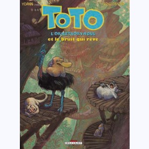 Toto l'ornithorynque : Tome 4, Toto et le bruit qui reve