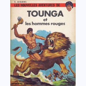Tounga : Tome 2, Tounga et les hommes-rouges