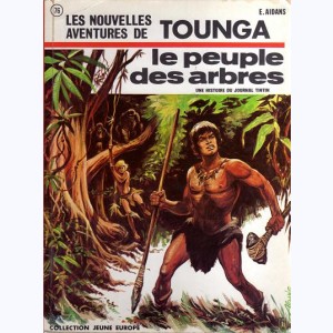 76 : Tounga : Tome 7, Le peuple des arbres
