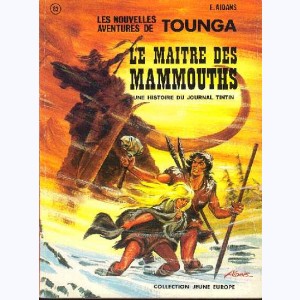 Tounga : Tome 8, Le maitre des mammouths