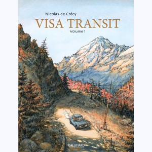 Visa Transit : Tome 1