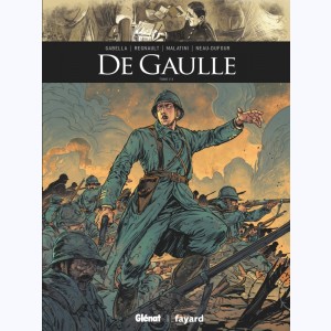 De Gaulle : Tome 1