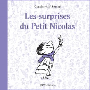 Le Petit Nicolas : Tome 10, Les surprises du Petit Nicolas