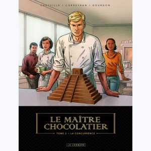 Le Maître Chocolatier : Tome 2, La Concurrence