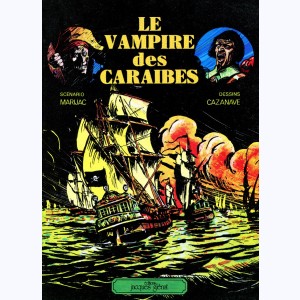 Capitaine fantôme : Tome 2, Le Vampire des Caraibes