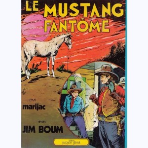 Jim Boum, Le mustang fantôme