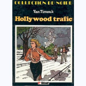 Duck Hobart : Tome 1, Hollywood trafic