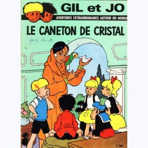Les aventures de Gil et Jo : Tome 12, Le Caneton de cristal