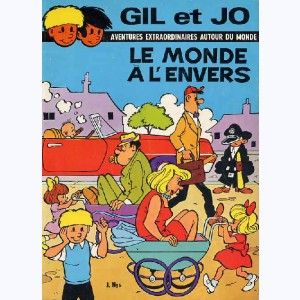Les aventures de Gil et Jo : Tome 17, Le Monde à l'envers