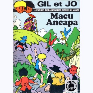 232 : Les aventures de Gil et Jo : Tome 18, Macu Ancapa