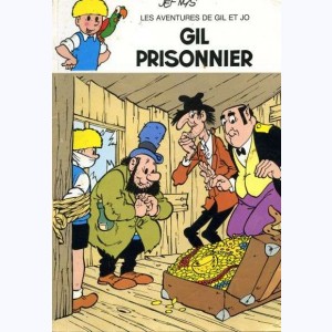 Les aventures de Gil et Jo : Tome 21, Gil prisonnier : 