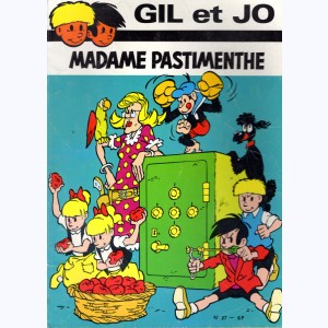 Les aventures de Gil et Jo : Tome 27, Madame Pastimenthe