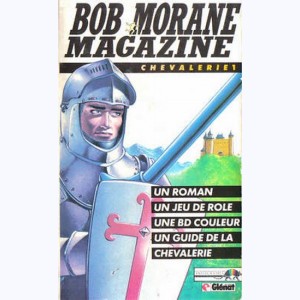 Bob Morane - Magazine, Chevalerie