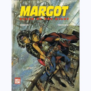 Margot (Frezzato) : Tome 2, Margot queen of the night
