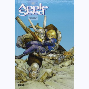 Appleseed : Tome 3