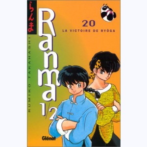 Ranma 1/2 : Tome 20, La Victoire de Ryoga