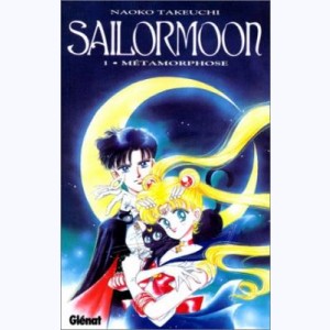 Sailor Moon : Tome 1, Métamorphose