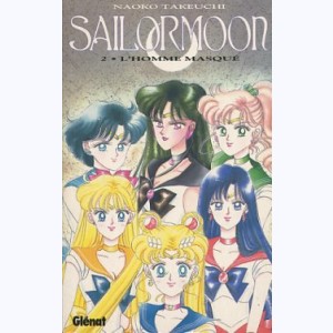 Sailor Moon : Tome 2, L'homme masqué