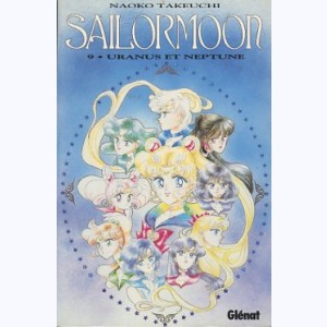 Sailor Moon : Tome 9, Uranus et Neptune