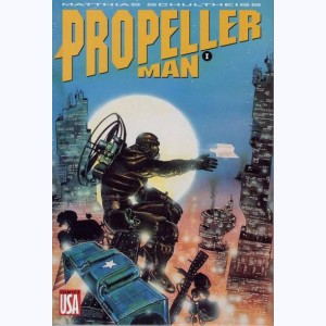 Propeller Man : Tome 1