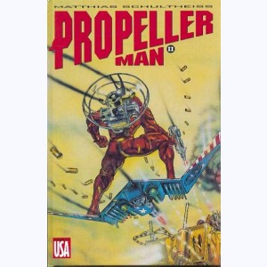 Propeller Man : Tome 2