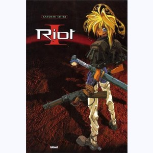Riot : Tome 1