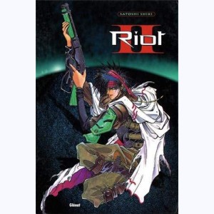 Riot : Tome 2