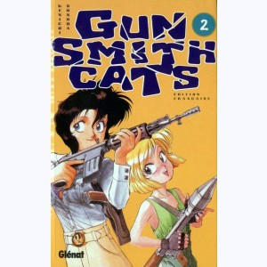 Gun Smith Cats : Tome 2