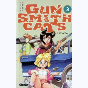 Gun Smith Cats : Tome 3