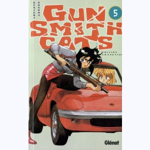Gun Smith Cats : Tome 5