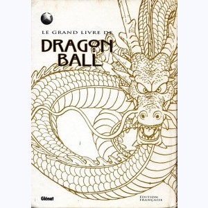Dragon Ball, Le grand livre de Dragon Ball