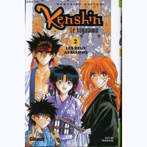 Kenshin le vagabond : Tome 2, Les Deux Assassins
