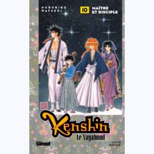 Kenshin le vagabond : Tome 10, Maître et disciple