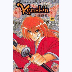 Kenshin le vagabond : Tome 22, Triple bataille
