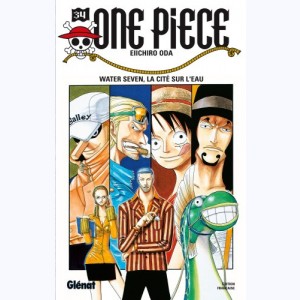 One Piece : Tome 34, Water Seven, La cité sur l'eau : 