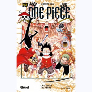 One Piece : Tome 43, La légende du héros