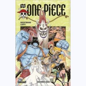 One Piece : Tome 49, Nightmare Luffy : 