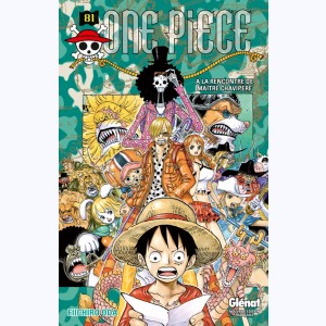 One Piece : Tome 81, À la rencontre de Maître Chavipère