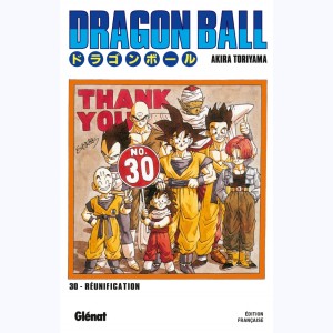 Dragon Ball - Édition originale : Tome 30, Réunification