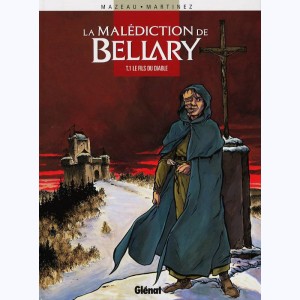 La malédiction de Bellary : Tome 1, Le fils du diable