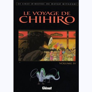 Le voyage de Chihiro : Tome 4