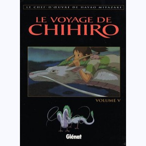 Le voyage de Chihiro : Tome 5