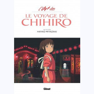 Le voyage de Chihiro, L'Art du Voyage de Chihiro