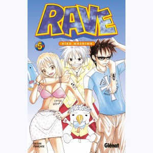 Rave : Tome 5